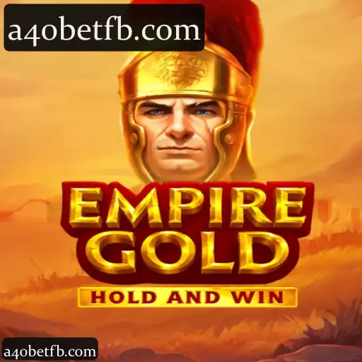a40bet e EmpireGold: Uma Experiência Completa em Apostas Online com Cassino, Slots e Mais