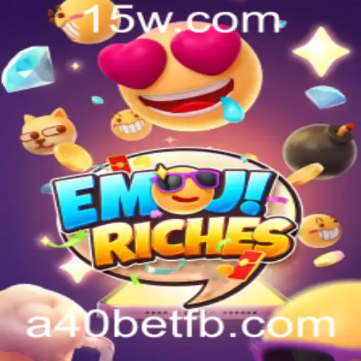 Descubra o Mundo de EmojiRiches no a40bet