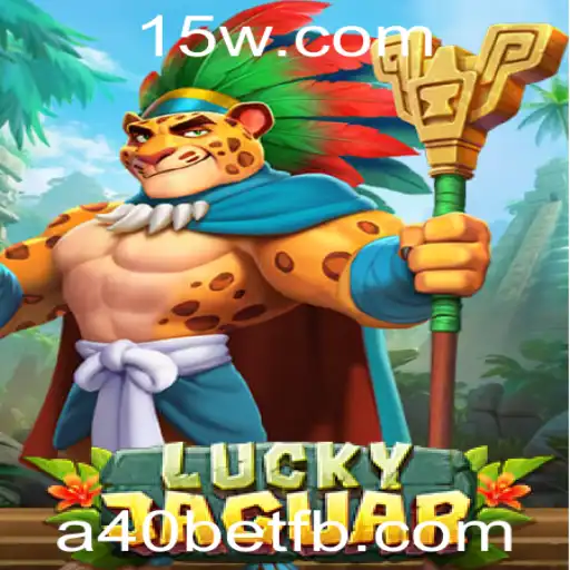 Descubra o Thrill de LuckyJaguar com a40bet